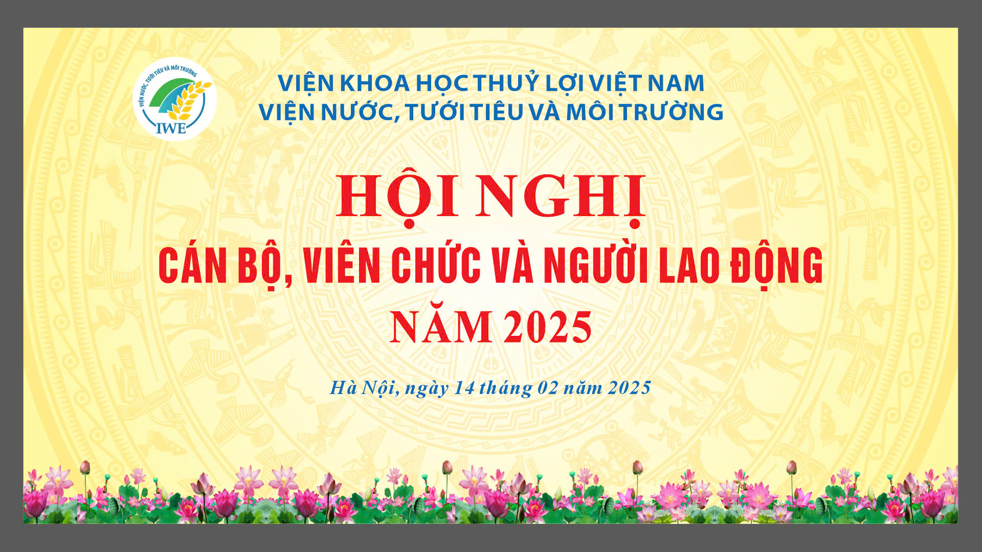 Hội nghị cán bộ, viên chức và người lao động Viện Nước, Tưới tiêu và Môi trường